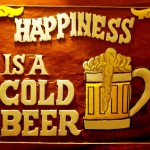 happiness is a cold beer